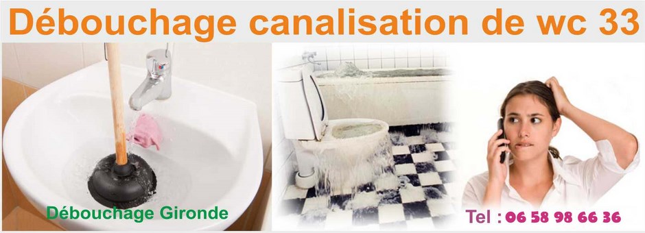 Débouchage canalisation de wc Ambarès